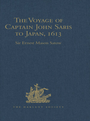 cover image of The Voyage of Captain John Saris to Japan, 1613